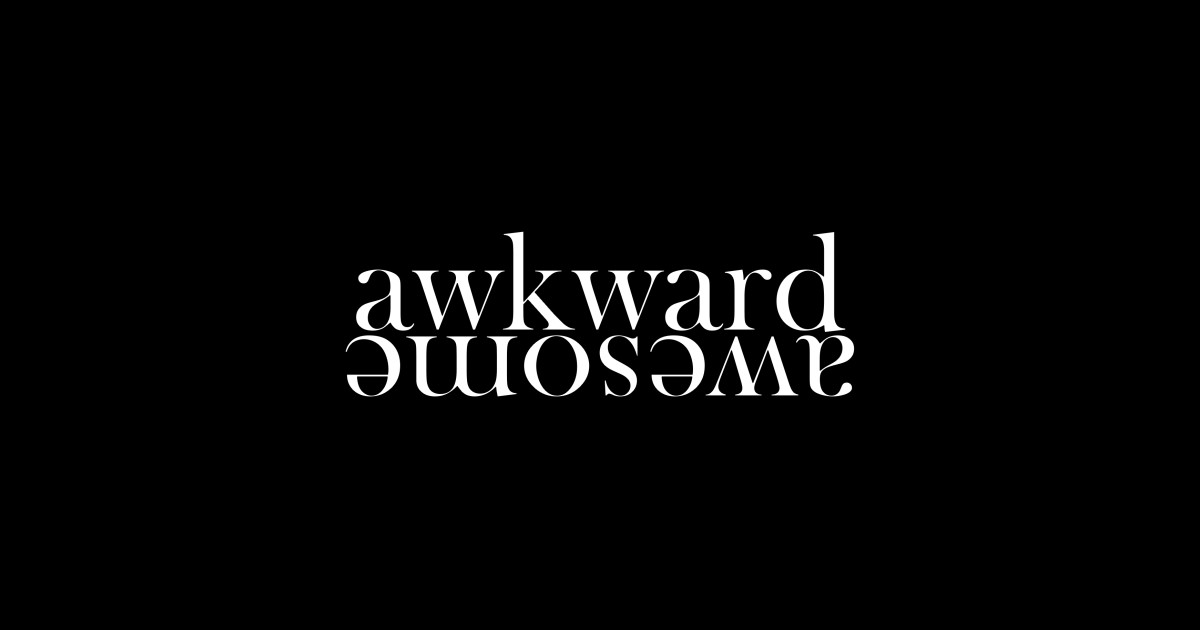 Awkward + Awesome - Awkward - Sticker | TeePublic