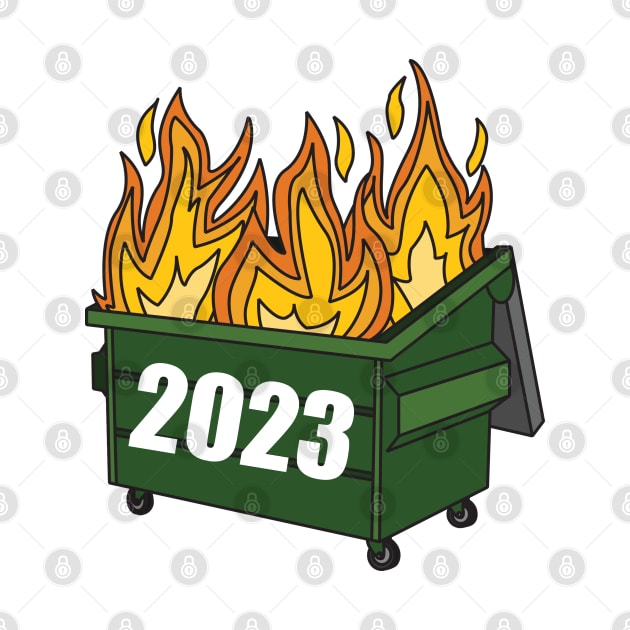 Dumpster Fire 2023 Funny Meme Viral Quarantine by sarabuild