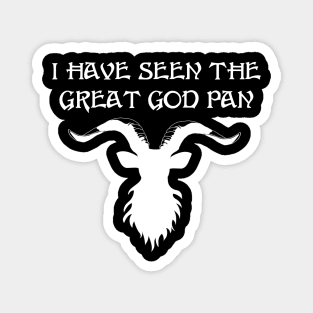 I Have Seen The Great God Pan Magnet