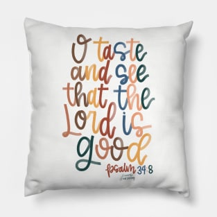 The Lord is Good! Pillow