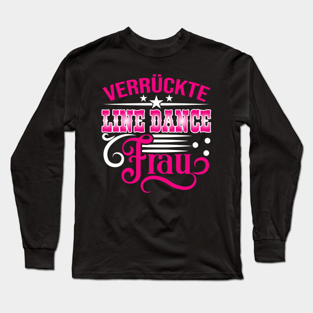 Ladies Linedance Dance Partner Gift Vintage Line Dance Long Sleeve T Shirt Teepublic
