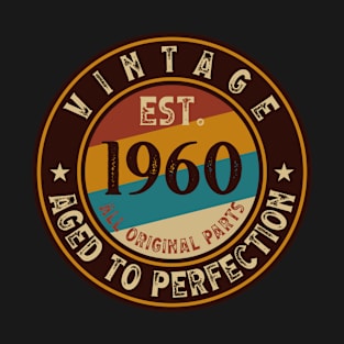 Vintage Aged to perfection est. 1960 All Original Parts T-Shirt