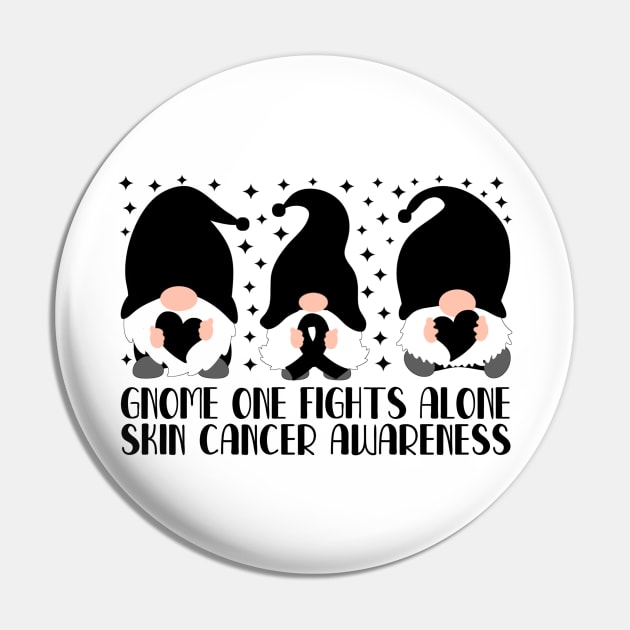 Gnome One Fights Alone Skin Cancer Awareness Pin by Geek-Down-Apparel