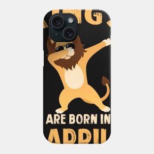 Cute King Are Born In April T-shirt Birthday Gift Phone Case