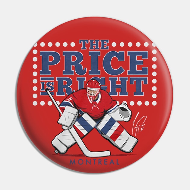 The Carey Price Is Right Pin by stevenmsparks