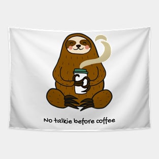 No talkie before coffee Tapestry