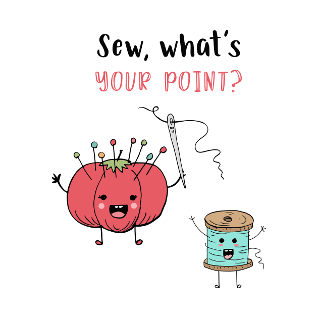 Sew, What's Your Point? by SWON Design