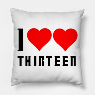 I Love Love Thirteen Pillow