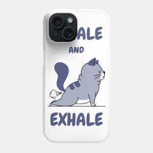 yoga cat funny inhale and exhale Phone Case