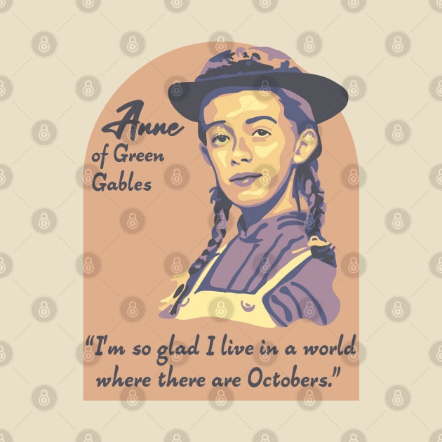 Anne of Green Gables Portrait and Quote by Slightly Unhinged