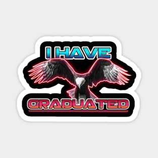 I have graduated Magnet