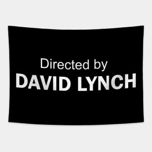 Directed by David Lynch Tapestry