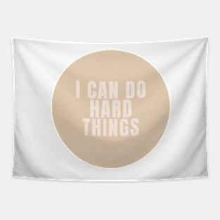 I Can Do Hard Things - Beige Quotes Aesthetic Tapestry