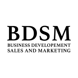 BDSM Business Development Sales and Marketing T-Shirt