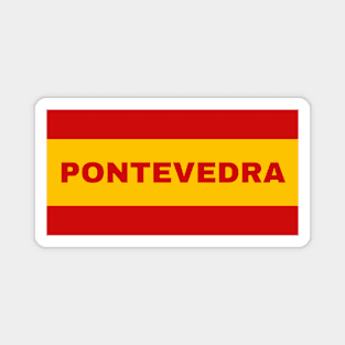 Pontevedra City in Spanish Flag Colors Magnet