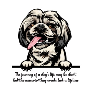 The journey of a dog's life may be short, but the memories they create last a lifetime T-Shirt