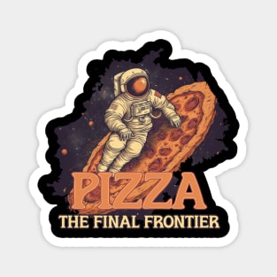 Pizza, the Final Frontier Magnet