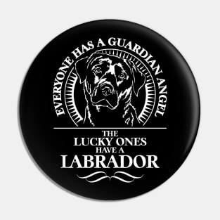 Proud Labrador Guardian Angel dog mom Lab saying Pin