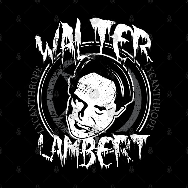 Walter Lambert Lycanthrope Hubie Tribute by Gimmickbydesign