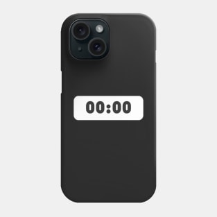 Alarm time 00:00 Phone Case