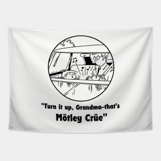 motley turn it up grandma Tapestry