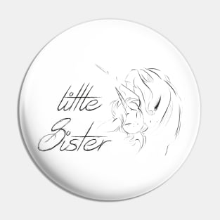 little sister Pin