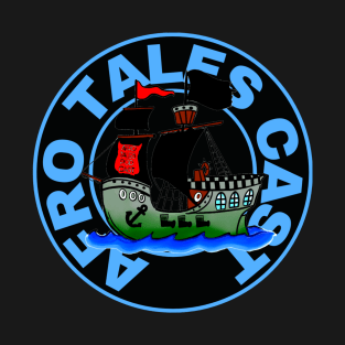 Afro Tales Ship logo T-Shirt