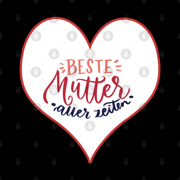 Beste Mutter aller Zeiten by DePit DeSign