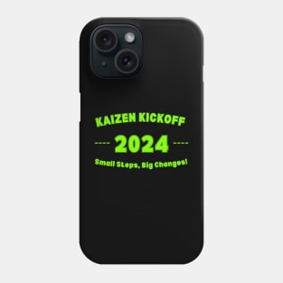 KAIZEN Kickoff 2024. Phone Case