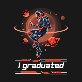 I Graduated T-Shirt