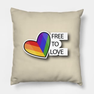 Free To Love Pillow