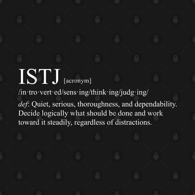 ISTJ Personality (Dictionary Style) Dark by personalitysecret