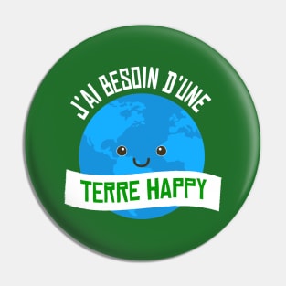 Besoin d'une terre happy Pin