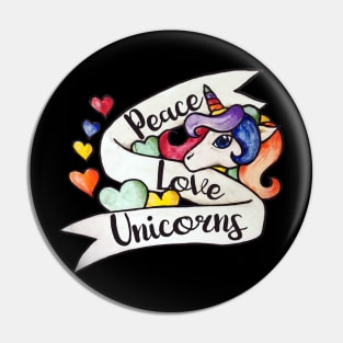 Peace love Unicorns Pin