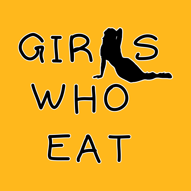 Girls who eat by Khanna_Creation