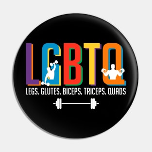 LGBTQ Legs, Glutes, Biceps, Triceps, Quads, Gym Lover Pin