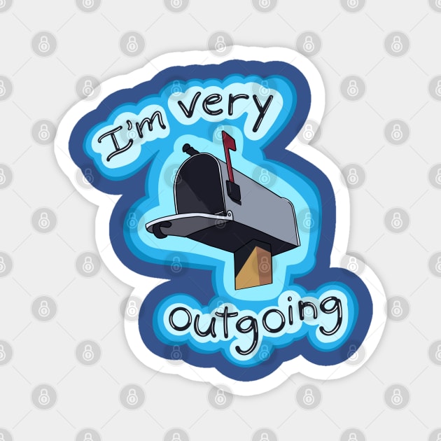 Mailbox I'm Very Outgoing Magnet by Sparkleweather