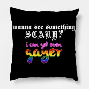 Big Spooky Gay Pillow