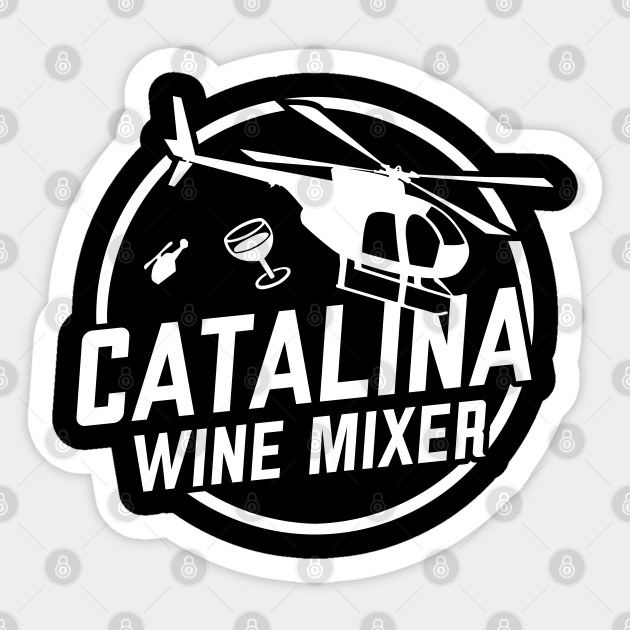 The Catalina Wine Mixer - Catalina Wine Mixer - Sticker