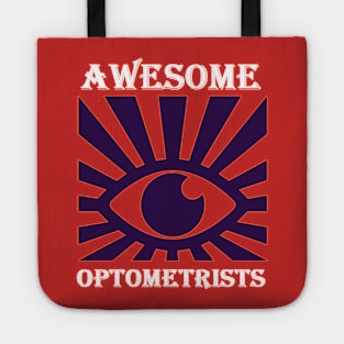 awesome optometrist Tote