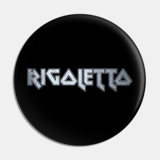 Rigoletto Pin