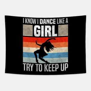 I Know I Dance Like a Girl, Funny Dancing Lover Tapestry