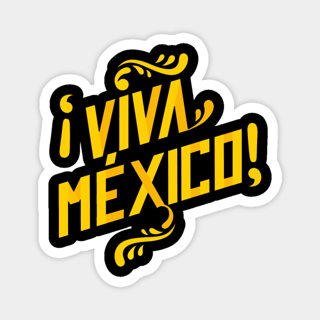 Viva Mexico! Magnet by Crazycloth