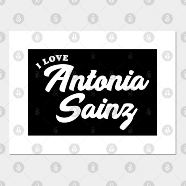 I Love Antonia Sainz Antonia Sainz Posters And Art Prints Teepublic