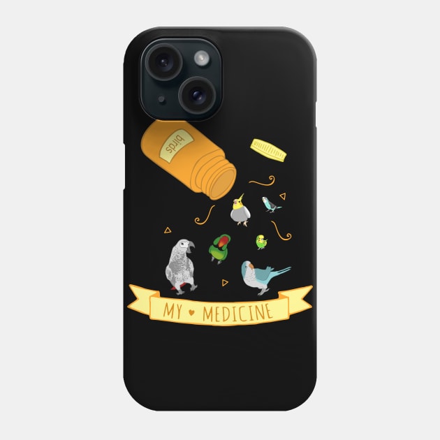 birds are my medicine Phone Case by FandomizedRose