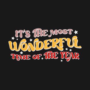 It's The Most Wonderful Time Of The Year T-Shirt