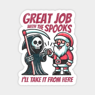 Grim Reaper Fist Bump with Santa Claus. From Halloween to Christmas Tis The Season Holiday Magnet