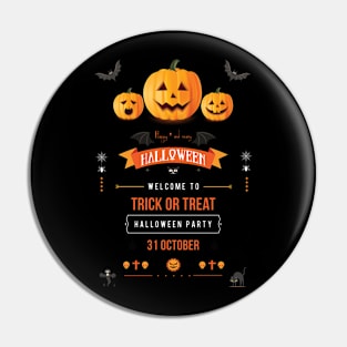 Halloween Trick or Treat Decoration Design Pin