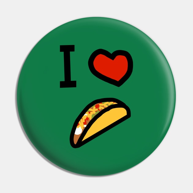 I Heart Tacos Love Pin by ellenhenryart