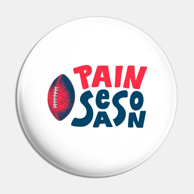 FOOTBALL PAIN SEASON Pin by Vansa Design